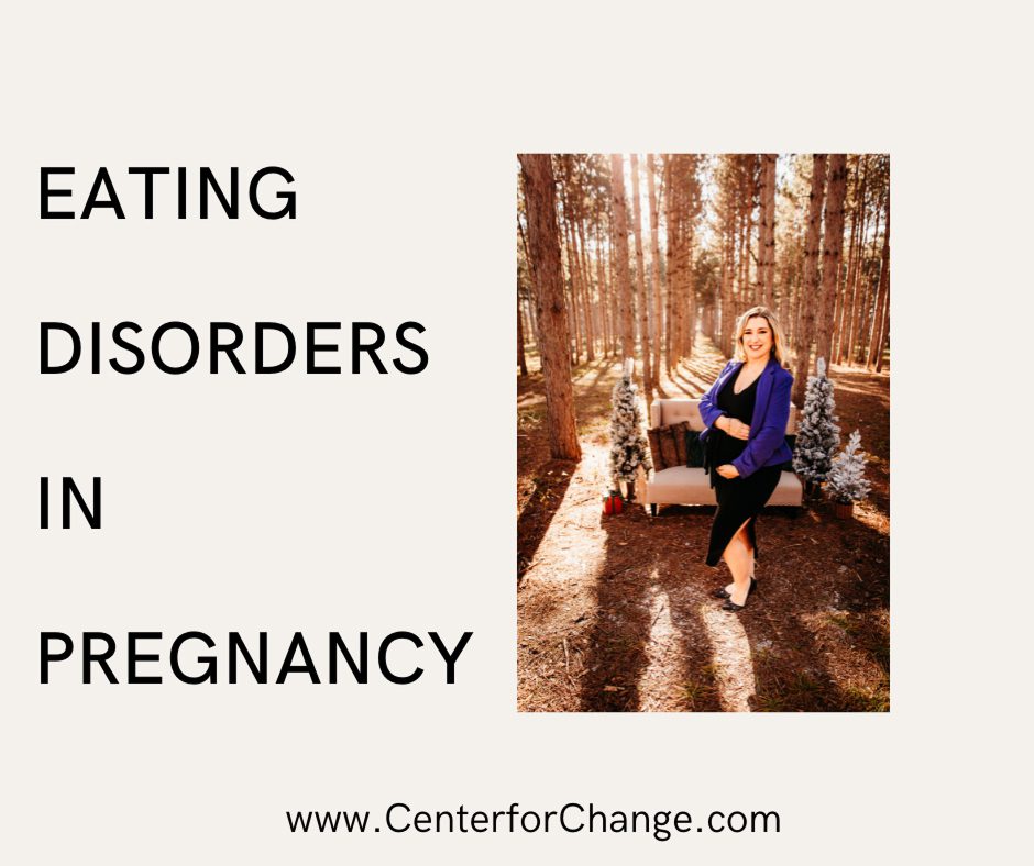 Eating Disorders in Pregnancy