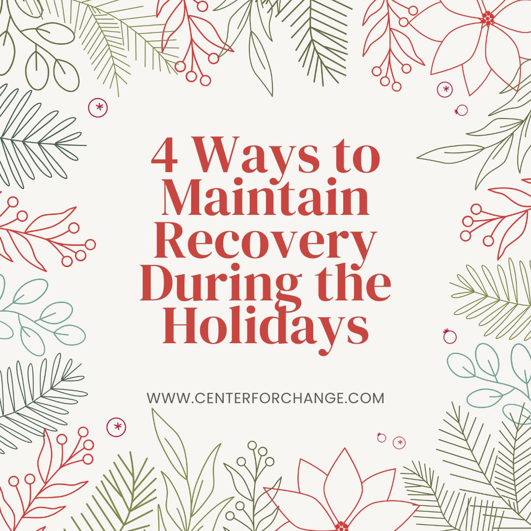 Maintaining Sobriety for the Holidays