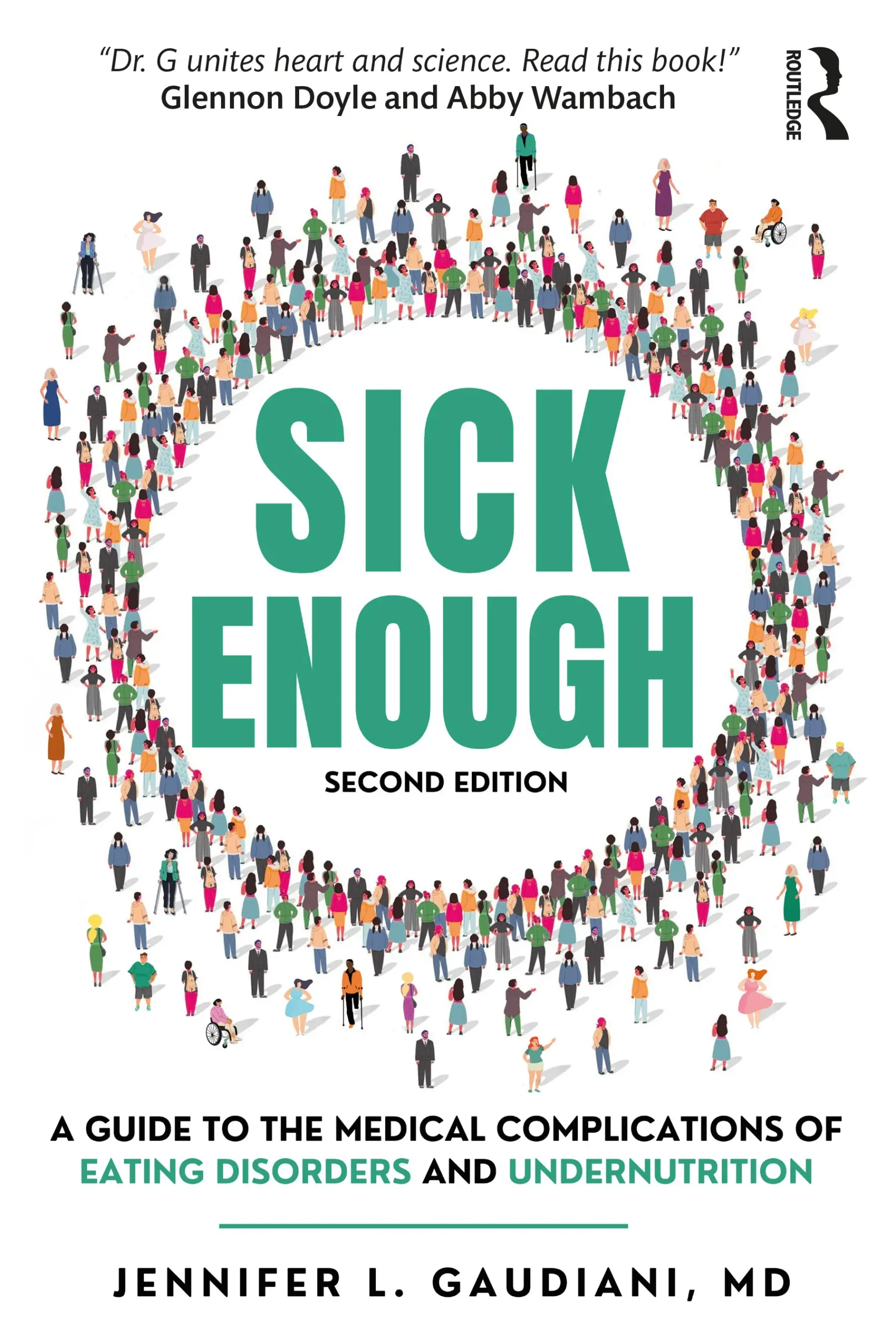 Honoring Important Work in the Field: Dr. Jennifer Gaudiani’s New Edition of “Sick Enough”