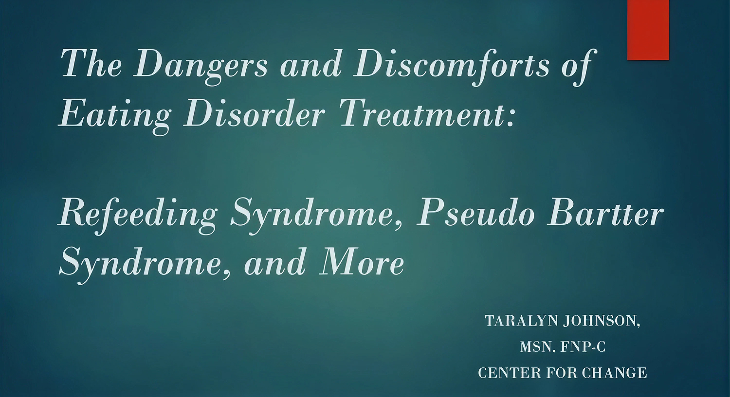 The Dangers and Discomforts of Eating Disorder Treatment:Refeeding Syndrome, Pseudo Bartter Syndrome