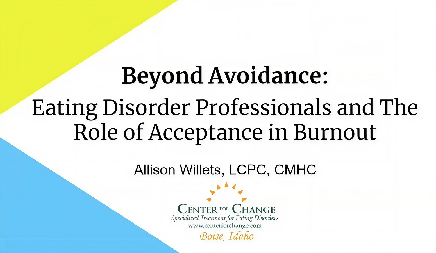 Beyond Avoidance: Eating Disorder Professionals and The Role of Acceptance in Burnout