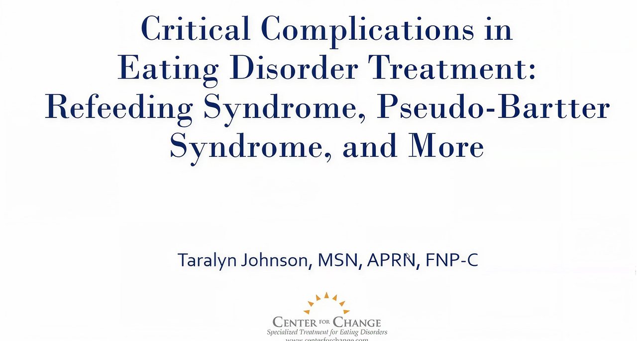Critical Complications in ED Treatment: Refeeding Syndrome, Pseudo-Bartter Syndrome, and More